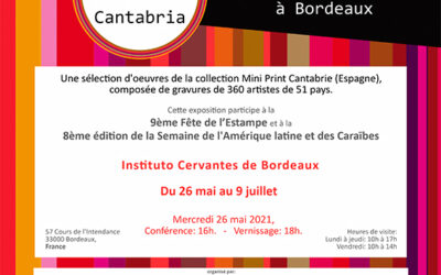 Colección Mini Print Cantabria à Bordeaux. Mayo – Julio 2021